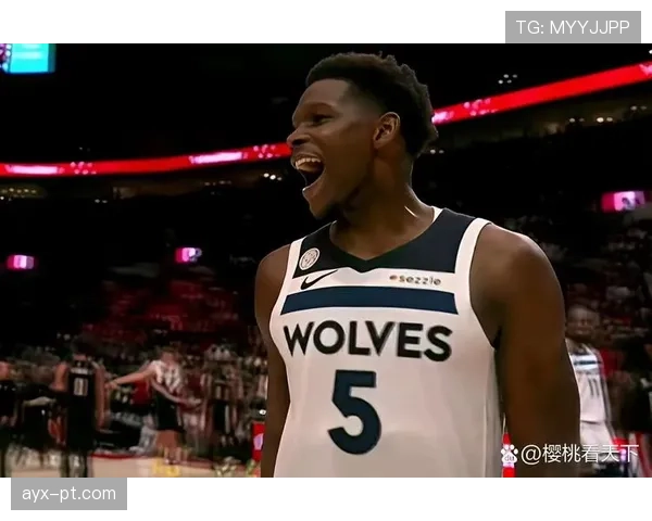 安东尼·爱德华兹突破能力提升关键时刻得分率明显领先队友